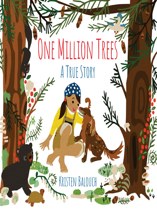 Title details for One Million Trees by Kristen Balouch - Available